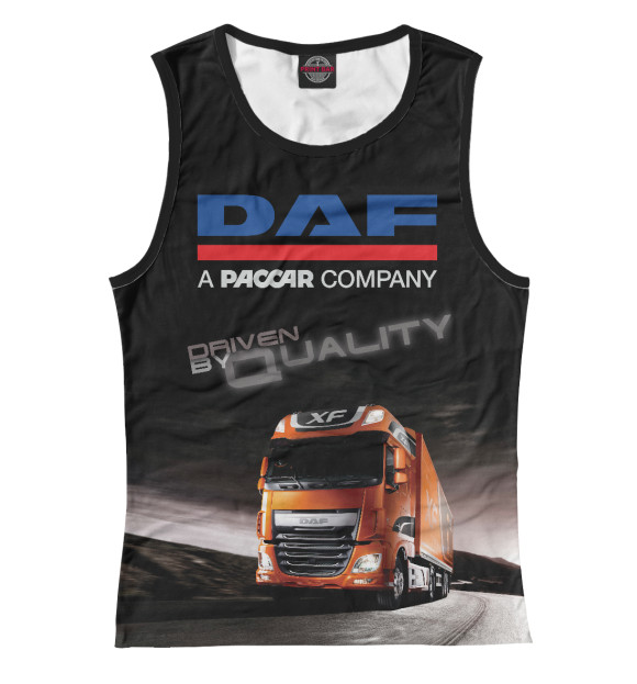 Женская майка с изображением DAF - Driven By Quality цвета Белый