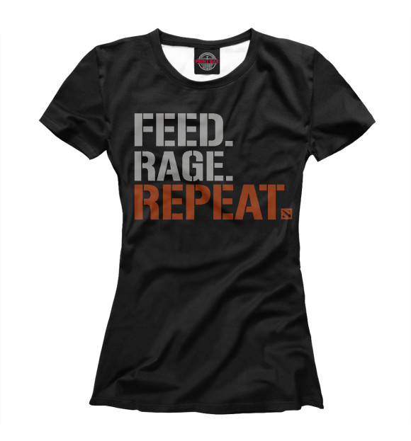 Женская футболка с притом Feed Rage Repeat цвета Белый Женская футболка с изображением Feed Rage Repeat цвета Белый