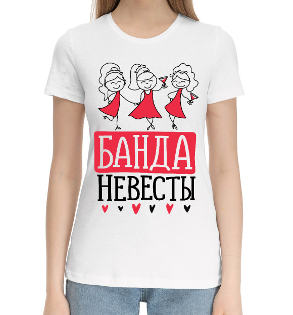 Женская хлопковая футболка с притом Банда невесты цвета Белый Женская хлопковая футболка с изображением Банда невесты цвета Белый
