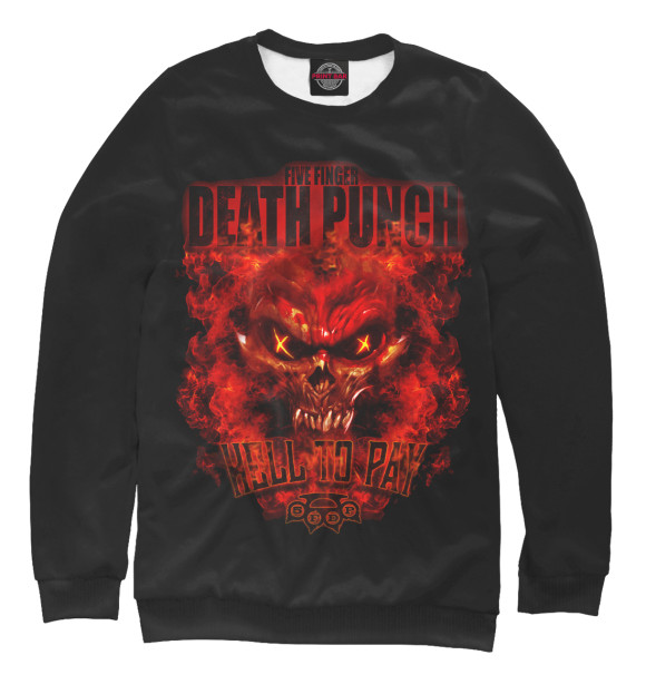 Женский свитшот с изображением Five Finger Death Punch Hell To Pay цвета Белый