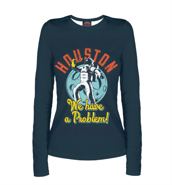 Женский лонгслив с изображением Хьюстон у нас проблемы! цвета Белый