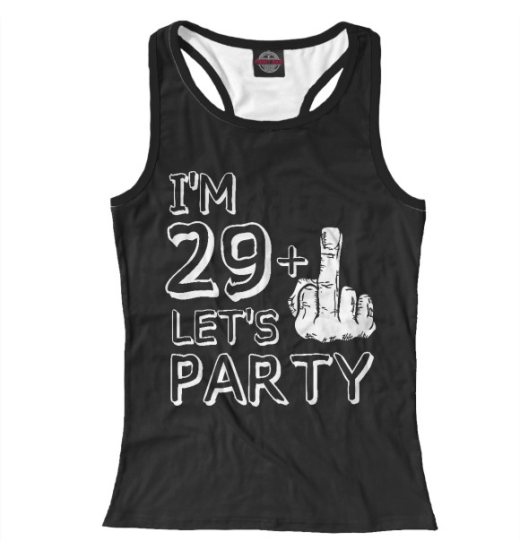 Женская майка-борцовка с изображением Мне 30 - зажигаем! цвета Белый