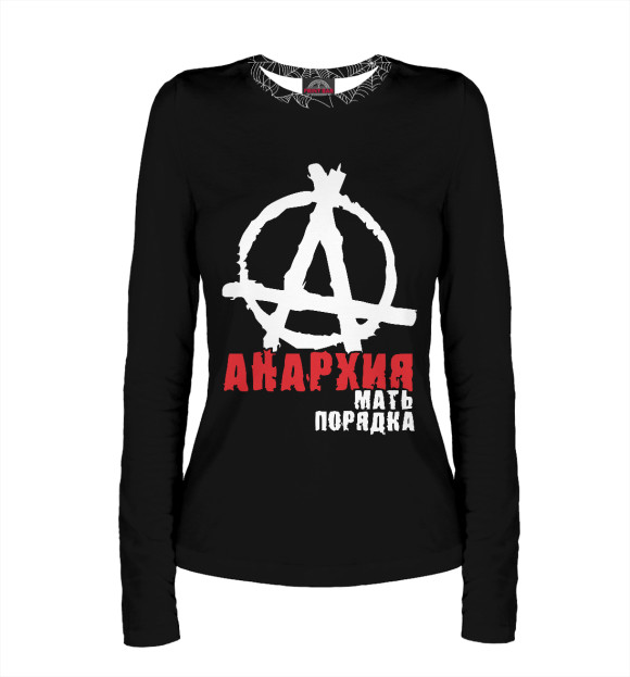 Женский лонгслив с изображением Анархия — мать порядка цвета Белый