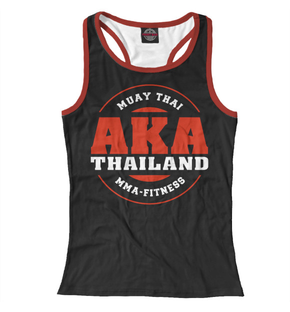 Женская майка-борцовка с изображением AKA Thailand цвета Белый
