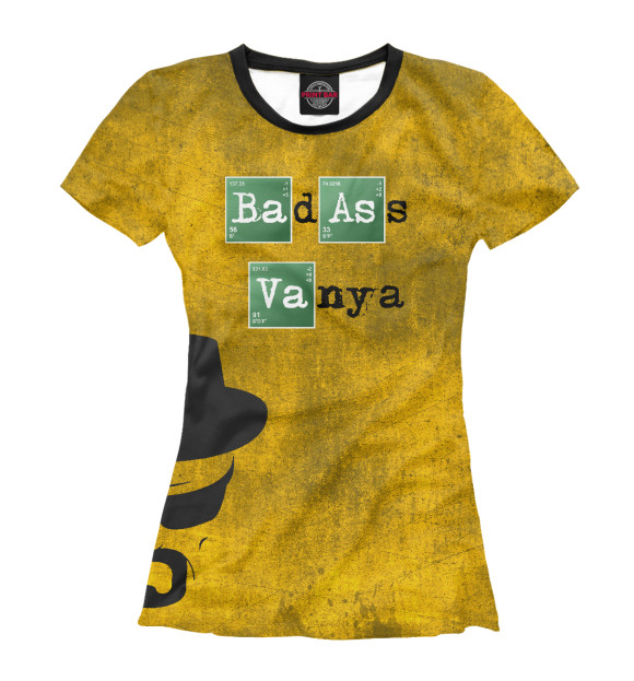 Женская футболка с изображением Badass. Ваня цвета Белый