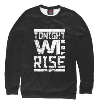 Женский свитшот Tonight we rise