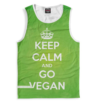 Мужская майка Keep Calm And Go Vegan