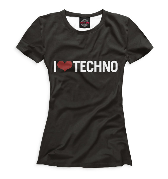 Женская футболка с изображением I Love Techno цвета Белый
