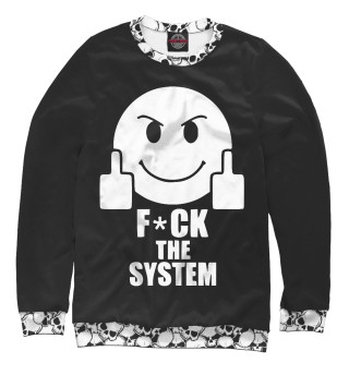 Женский свитшот Fuck the System