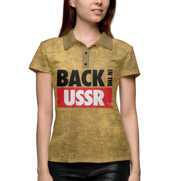 Женское поло с изображением Back in the USSR цвета Белый