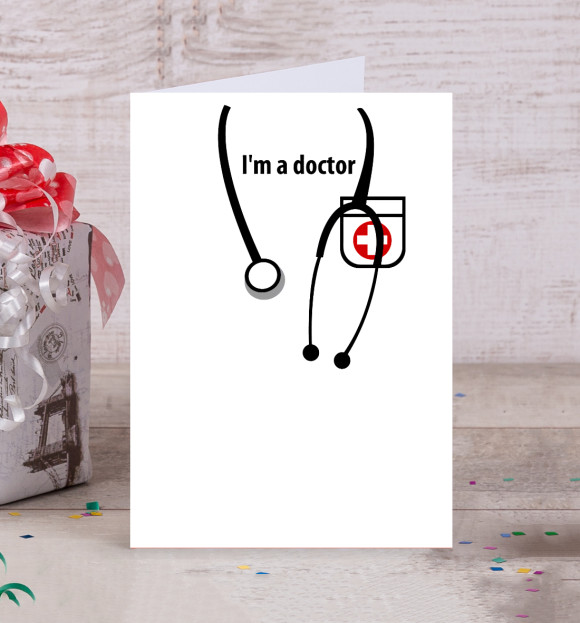 Открытка с изображением Я доктор цвета Белый