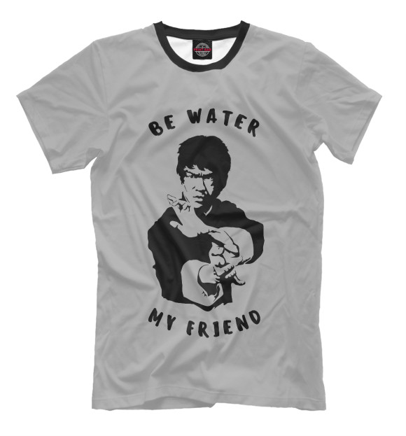 Мужская футболка с изображением Be Water My Friend цвета Серый