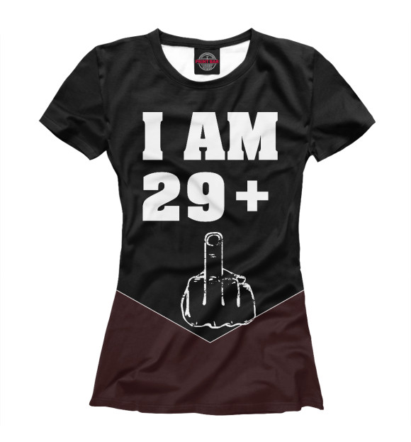 Футболка для девочек с изображением I am 29 plus 1 funny 30th цвета Белый