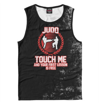 Мужская майка JUDO TOUCH ME AND YOUR FIRS