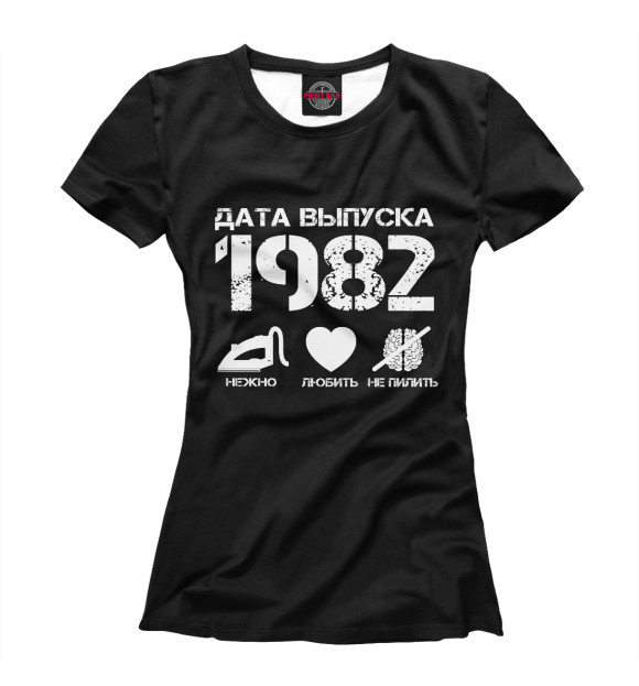 Женская футболка с изображением Дата выпуска 1982 цвета Белый
