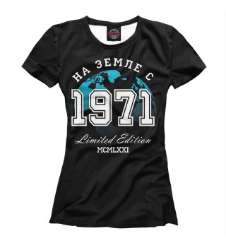 Футболка для девочек На Земле с 1971