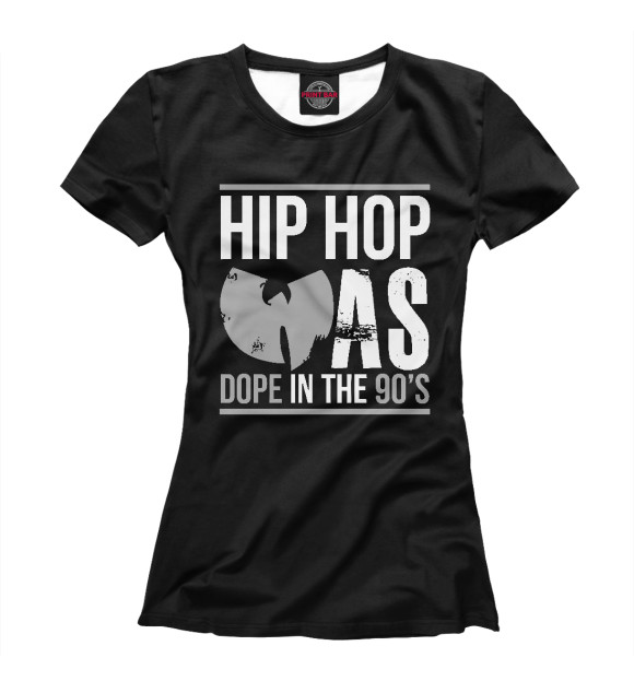 Женская футболка с изображением Dope Hip Hop цвета Белый