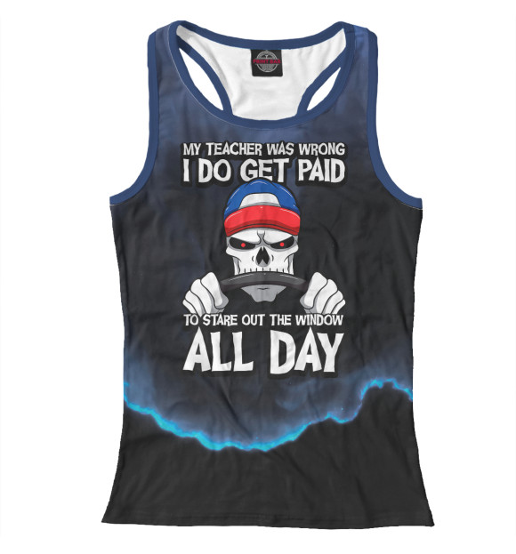 Женская майка-борцовка с изображением Trucker My Teacher Was Wron цвета Белый