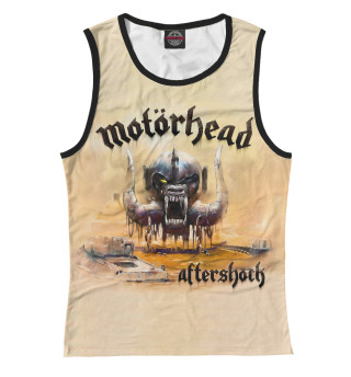 Женская майка Motorhead Aftershock