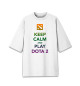 Мужская футболка оверсайз Keep calm and play dota 2
