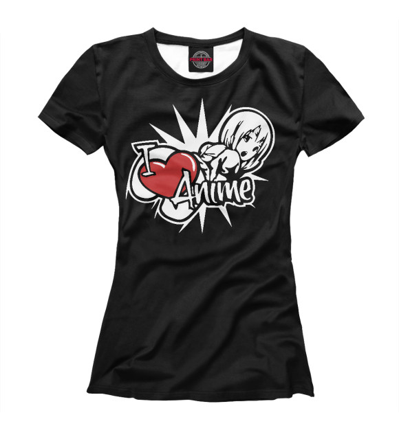 Футболка для девочек с изображением Я люблю аниме цвета Белый