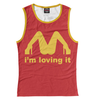 I'm loving it