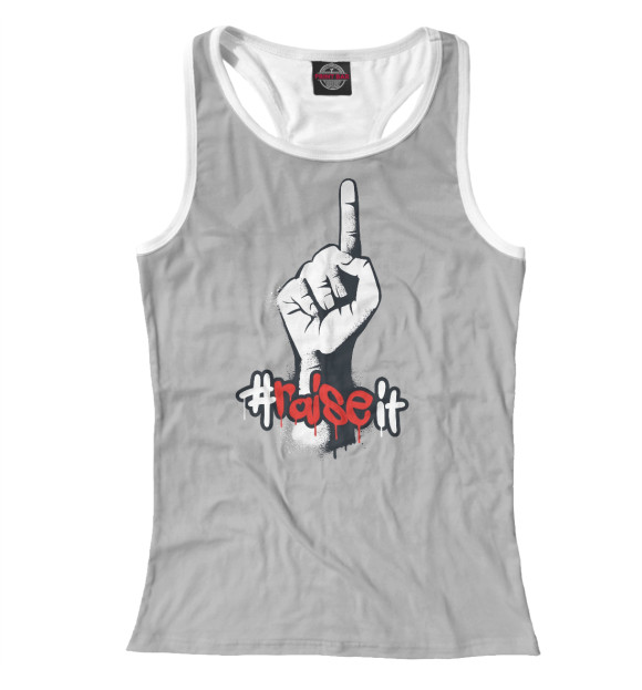 Женская майка-борцовка с изображением Raise IT цвета Белый