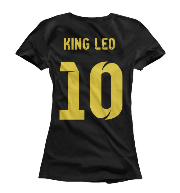 Женская футболка с изображением Messi king Leo цвета Белый
