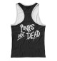 Женская майка-борцовка Punk's Not Dead