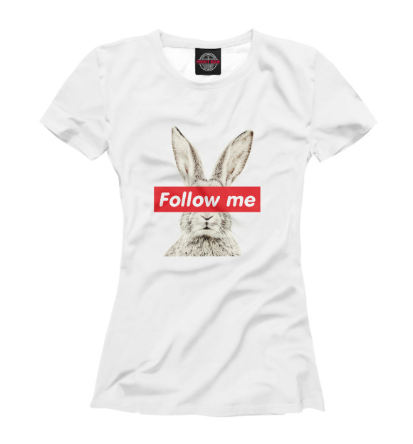 Футболка для девочек с изображением Кролик Follow me цвета Белый