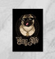 Плакат Pug life