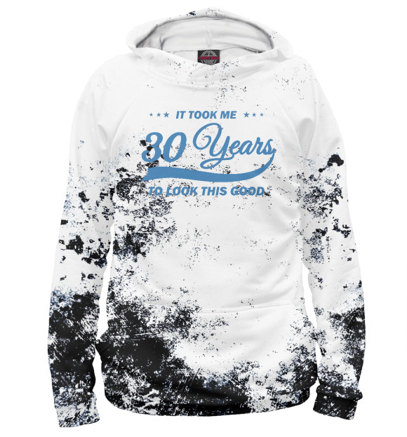 Женское худи с изображением It took me 30 years to look цвета Белый