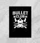 Плакат Bullet Club