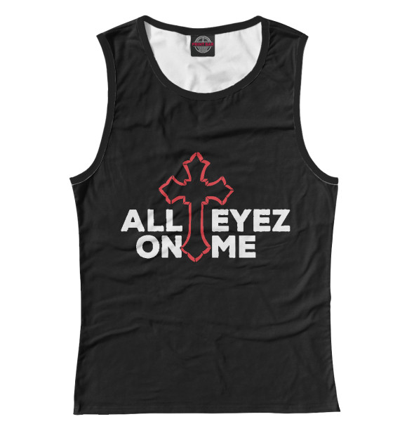 Майка для девочки с изображением All Eyez On Me цвета Белый