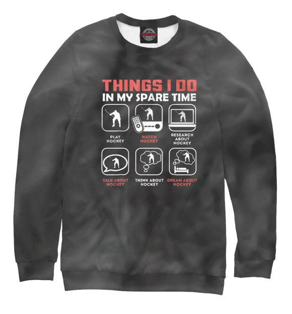 Свитшот для девочек с изображением Things I Do In My Spare Tim цвета Белый