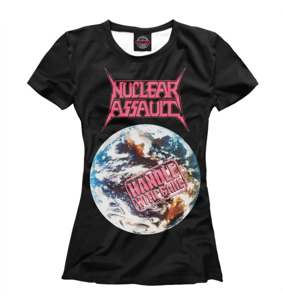 Женская футболка с изображением Nuclear Assault: Handle With Care цвета Белый