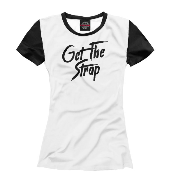 Женская футболка с изображением Get the strap 50 cent цвета Белый