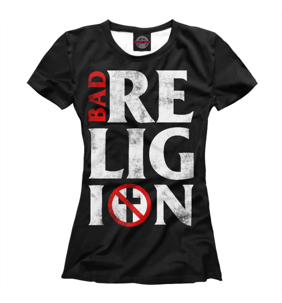 Женская футболка с изображением Bad Religion цвета Белый