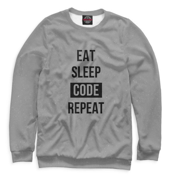 Свитшот для девочек с изображением Eat Sleep Code Repeat цвета Белый