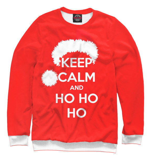 Свитшот для девочек с изображением Keep calm and ho ho ho цвета Белый