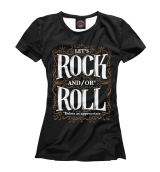 Женская футболка Lets Rock
