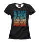 Футболка для девочек 18 Years Of Being Awesome