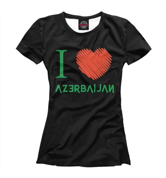 Женская футболка с изображением Love Azerbaijan цвета Белый
