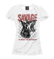 Женская футболка SAVAGE