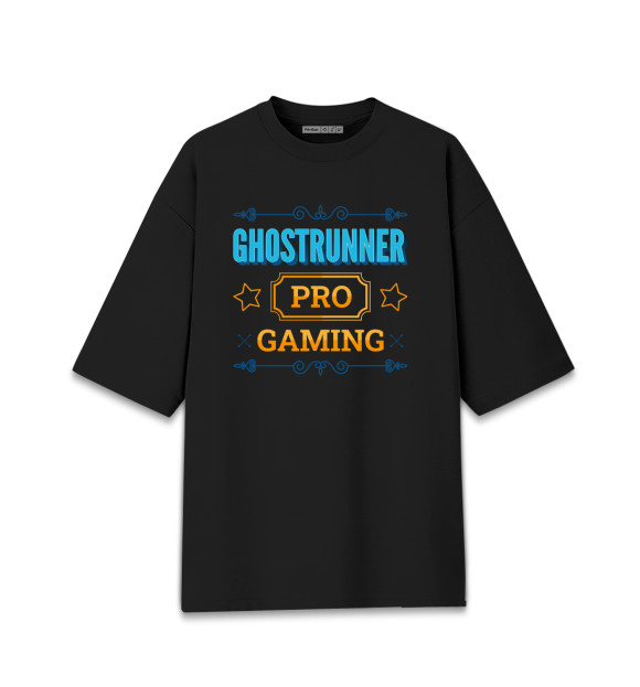 Мужская футболка оверсайз с изображением Ghostrunner PRO Gaming цвета Черный