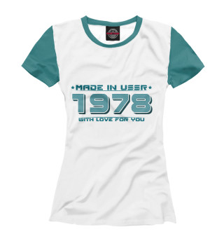 Футболка для девочек Made in USSR 1978