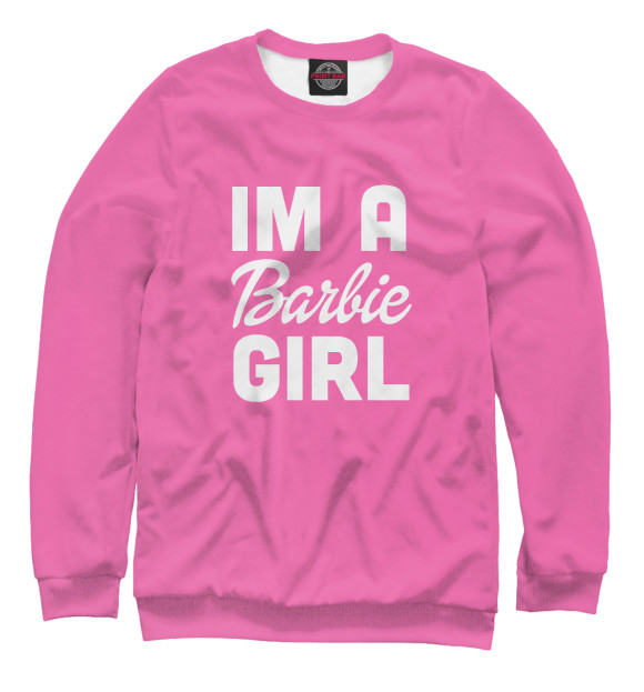 Женский свитшот с изображением IM A Barbie GIRL цвета Белый