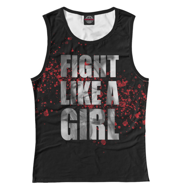 Женская майка с изображением Fight like a Girl цвета Белый