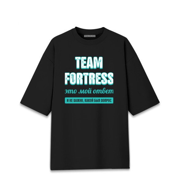 Женская футболка оверсайз с изображением Team Fortress Ответ цвета Черный