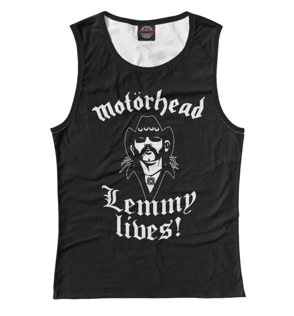 Женская майка с изображением Motorhead. Lemmy Lives. цвета Белый